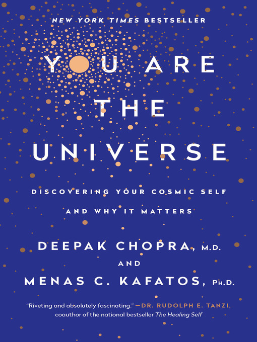 Détails du titre pour You Are the Universe par Deepak Chopra, M.D. - Disponible
